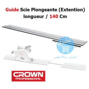 Rail scie plongeante Crown 140m en action sur une planche de bois, avec scie visible